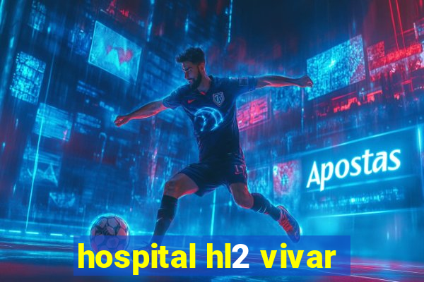 hospital hl2 vivar